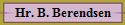 Hr. B. Berendsen