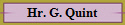 Hr. G. Quint