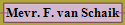 Mevr. F. van Schaik