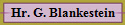 Hr. G. Blankestein